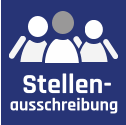 Stellen- ausschreibung